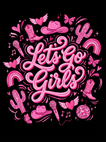 Let's Go Pink Cowgirl