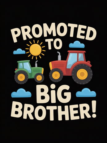 Promoted to Big Brother