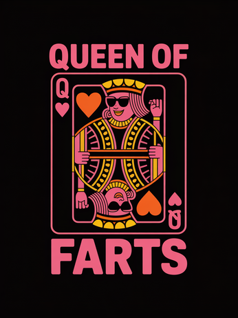 Queen of Farts
